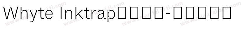 Whyte Inktrap免费下载字体转换